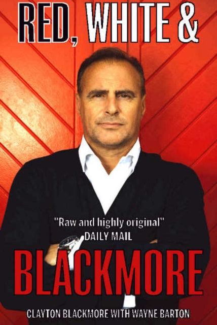 Book cover of: Red, White & Blackmore. By: Wayne Barton