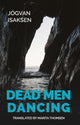 Book cover of: Dead Men Dancing