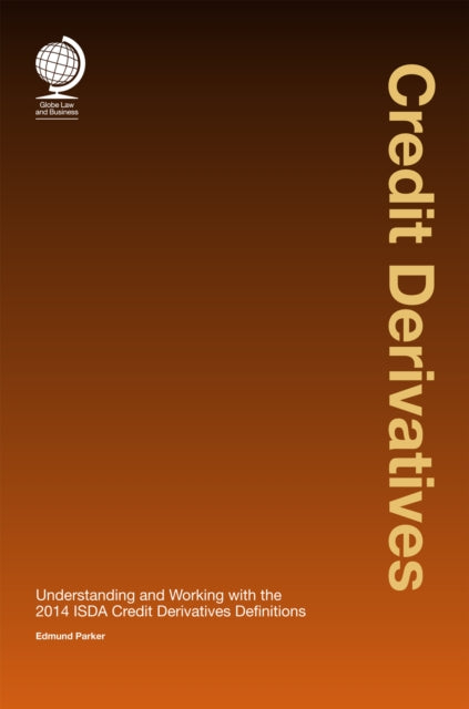 Book cover of: Credit Derivatives. By: Edmund Parker