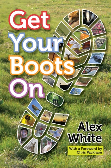 Book cover of: Get Your Boots On. By: Alex White