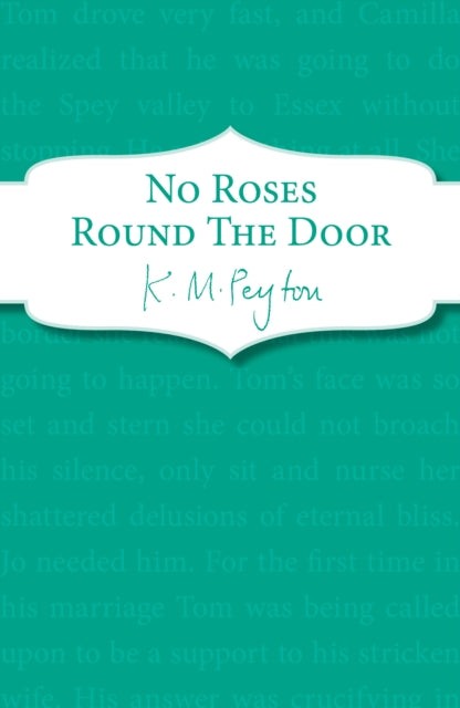 Book cover of: No Roses Round The Door. By: K. M. Peyton