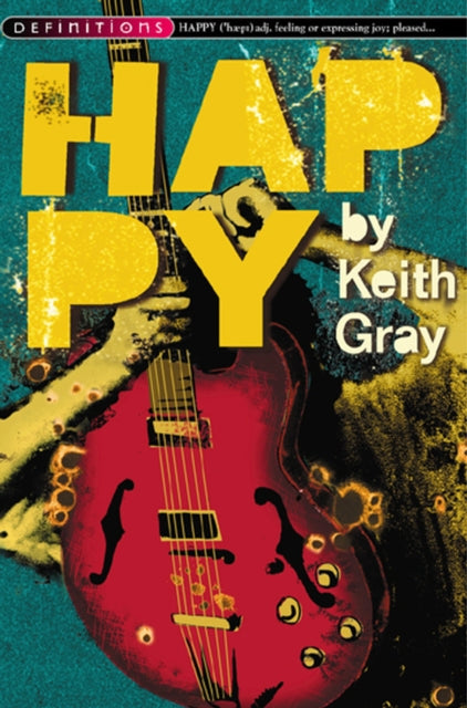 Book cover of: Happy. By: Keith Gray