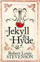 Dr Jekyll and Mr Hyde 9781909608153 Robert Louis Stevenson