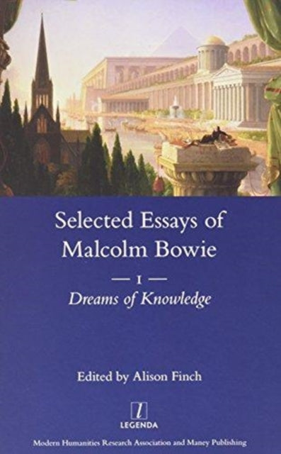 Book cover of: Selected Essays of Malcolm Bowie I and II. By: Malcolm Bowie