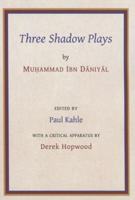 Book cover of: Ibn Daniyal. By: Paul Kahle