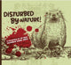 Book cover of: Disturbed By Nature - The Most Disturbing Animal Facts