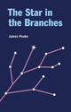 Book cover of: Star in the Branches. By: PEAKE