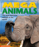 Book cover of: Mega Animals. By: Anna Award