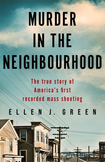 Book cover of: Murder in the Neighbourhood. By: Ellen Green