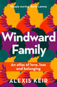 Book cover of: Windward Family. By: Alexis Keir