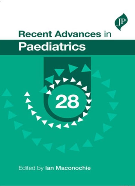 Book cover of: Recent Advances in Paediatrics: 28. By: Ian Maconochie