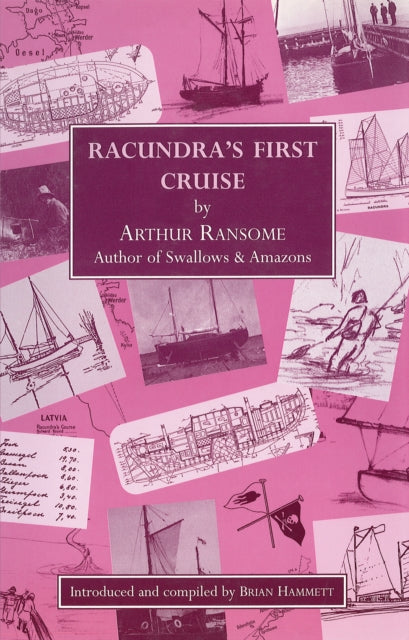 Book cover of: Racundra's First Cruise. By: Arthur Michell Ransome