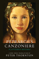 Book cover of: Petrarch's Canzoniere. By: Peter THORNTON
