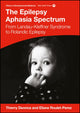 Book cover of: Epilepsy Aphasia Spectrum. By: Thierry Deonna