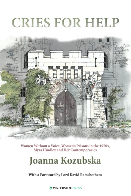 Book cover of: Cries For Help. By: Joanna Kozubska