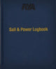 Book cover of: RYA Sail and Power Logbook
