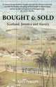 Book cover of: Bought & Sold. By: Kate Phillips