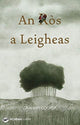 Ros a Leigheas
