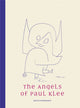 Book cover of: Angels of Paul Klee. By: Boris Friedewald