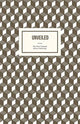 Book cover of: Unveiled. By: Stephen Carver