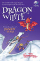 Book cover of: Dragon White. By: Shoo Rayner