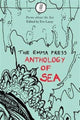 Book cover of: Emma Press Anthology of the Sea. By: Eve LACEY