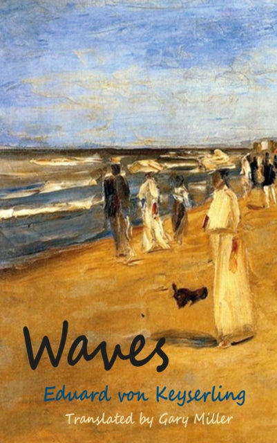 Book cover of: Waves. By: Eduard von Keyserling