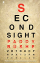 Book cover of: Second Sight. By: Paddy Bushe