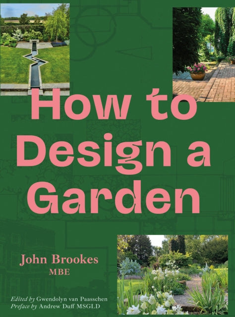 Book cover of: How to Design a Garden. By: BROOKES, JOHN