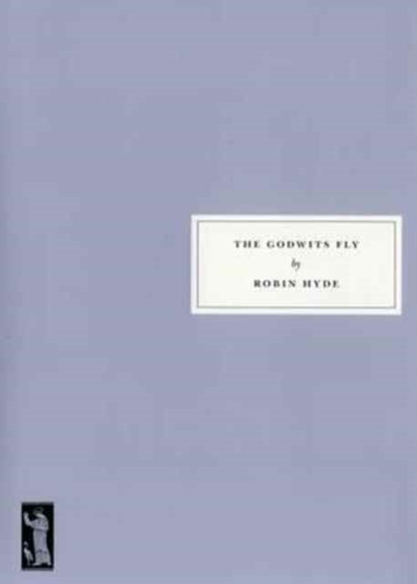 Book cover of: Godwits Fly. By: Robin Hyde