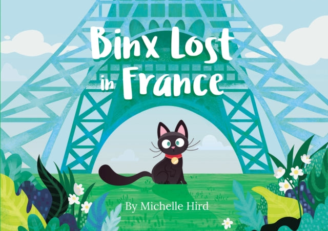 Book cover of: Binx Lost in France. By: Michelle HIRD