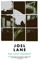 Book cover of: Lost District. By: Joel Lane