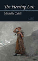 Book cover of: Herring Lass. By: Michelle Cahill