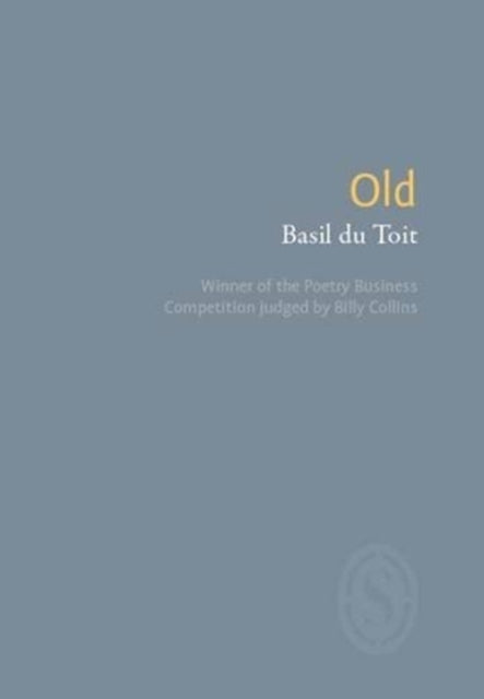 Book cover of: Old. By: Basil Du Toit