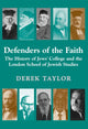 Book cover of: Defenders of the Faith. By: Derek J. Taylor