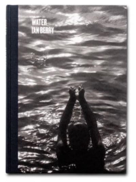 Book cover of: Water. By: Ian Berry