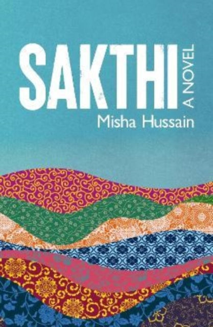 Book cover of: SAKTHI. By: HUSSAIN