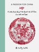 Book cover of: Passion for China. By: Molly Hatch