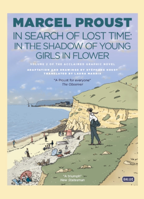 Book cover of: In the Shadow of Young Girls in Flower (Place Names: The Place) (Graphic Novel). By: Stephane Heuet