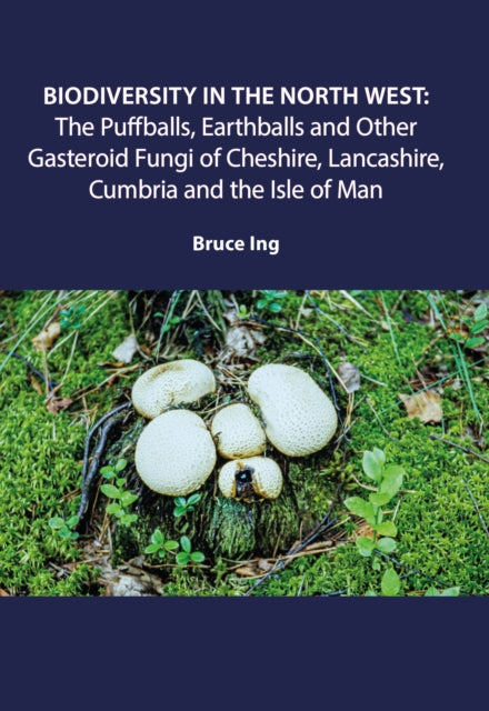 Book cover of: Biodiversity in the North West. By: Bruce Ing