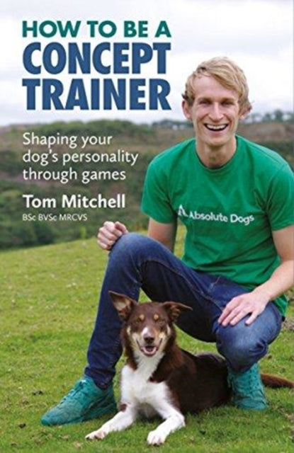 Book cover of: How To Be A Concept Trainer