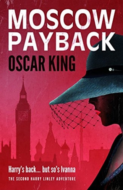 Book cover of: Moscow Payback. By: Oscar King