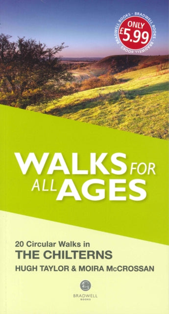 Walks for All Ages the Chilterns 9781910551431 Hugh Taylor Moira McCrossan