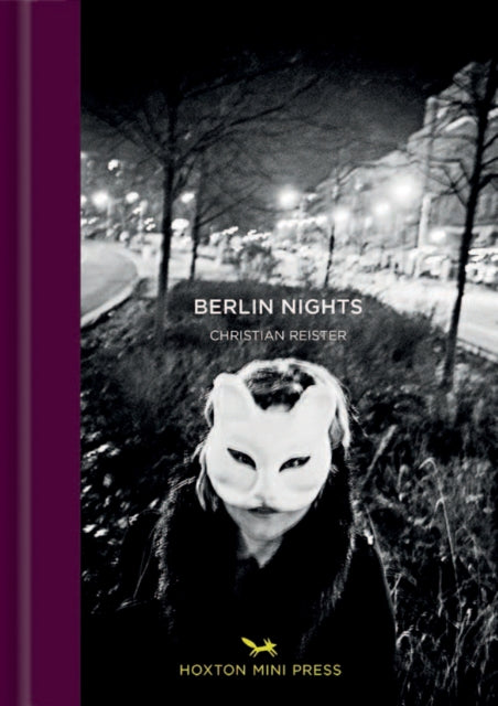 Book cover of: Berlin Nights. By: Christian Reister