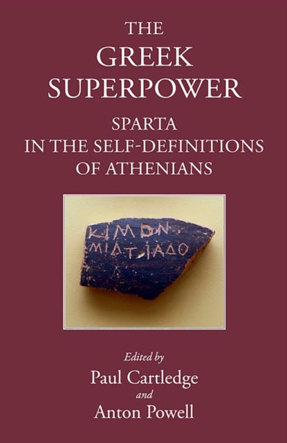 Book cover of: Greek Superpower. By: Paul Cartledge
