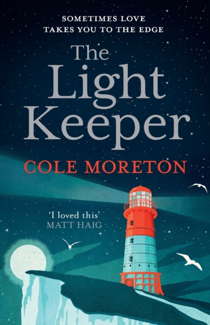 Book cover of: Light Keeper. By: Cole Moreton