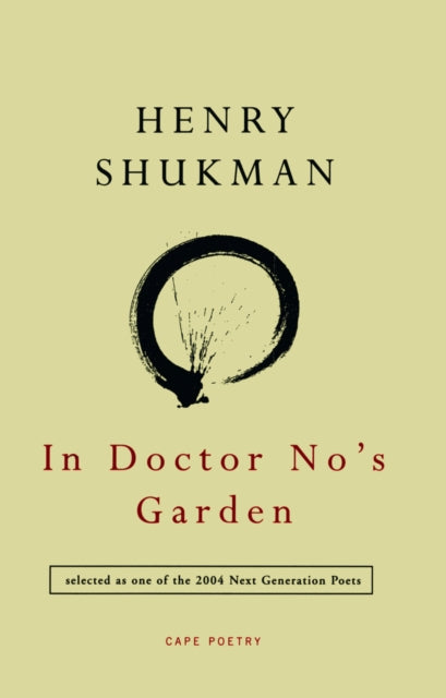 Book cover of: In Doctor No's Garden. By: Henry Shukman