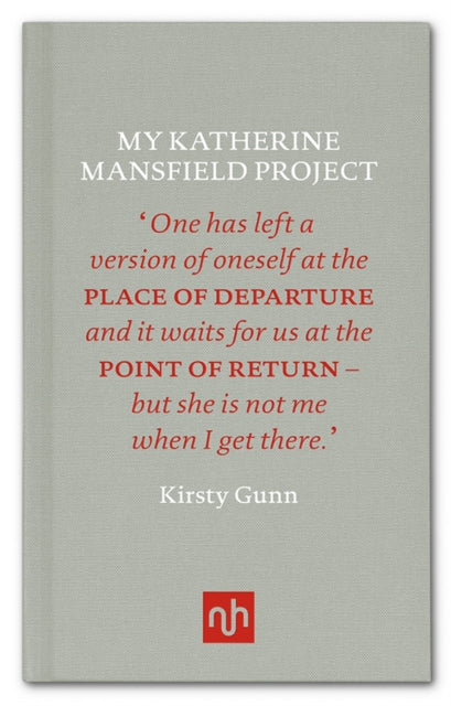 Book cover of: My Katherine Mansfield Project. By: Kirsty Gunn
