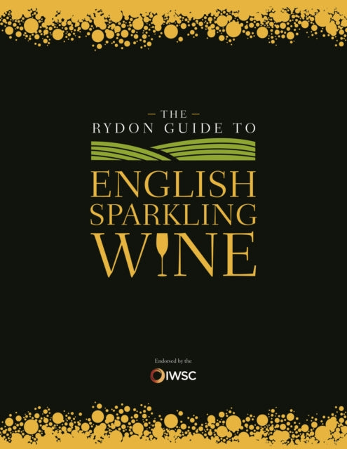 Book cover of: Rydon Guide to English Sparkling Wine