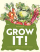 Book cover of: Grow It!